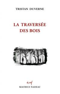 La traversée des bois