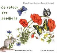 Le retour des papillons