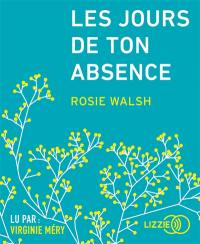 Les jours de ton absence