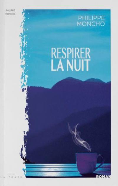 Respirer la nuit