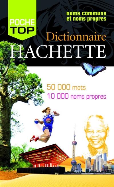 Dictionnaire Hachette encyclopédique de poche : 50.000 mots