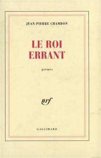 Le roi errant