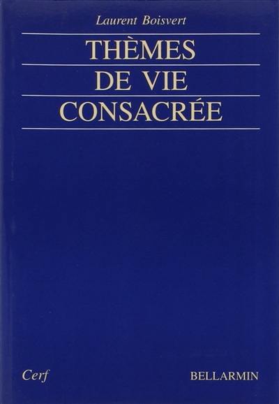 Thèmes de vie consacrée