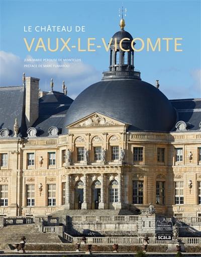 Le château de Vaux-le-Vicomte