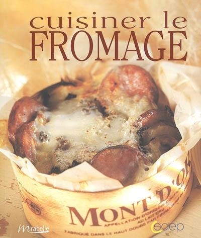 Cuisiner le fromage