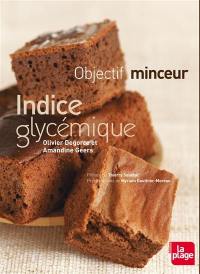 Indice glycémique : objectif minceur