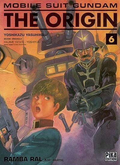 Mobile suit Gundam, the origin. Vol. 6. Ramba Ral : 2e partie