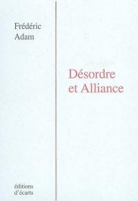 Désordre et alliance