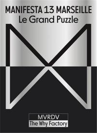 Manifesta 13 : le grand puzzle