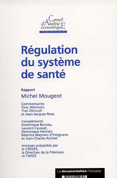 Régulation du système de santé