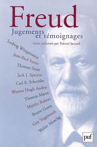 Freud : jugements et témoignages