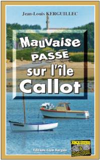 Mauvaise passe sur l'île Callot