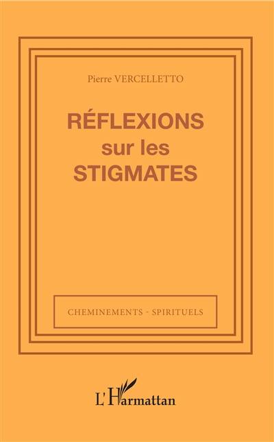 Réflexions sur les stigmates