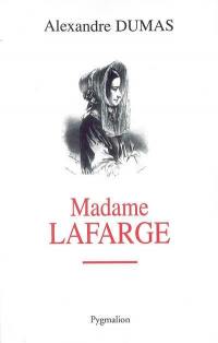 Madame Lafarge : récit