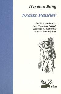 Franz Pander. Passions d'artistes. Quand l'amour meurt