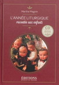 L'année liturgique racontée aux enfants