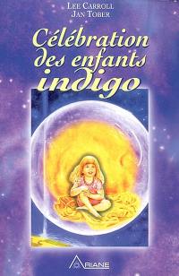 Célébration des enfants indigo