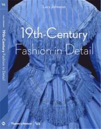 19th Century Fashion in Detail