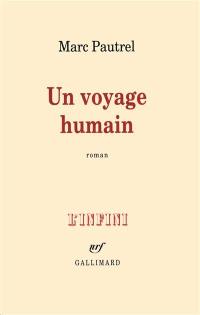 Un voyage humain