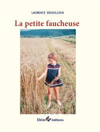 La petite faucheuse