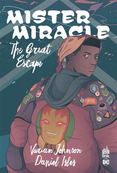 Mister Miracle : the great escape