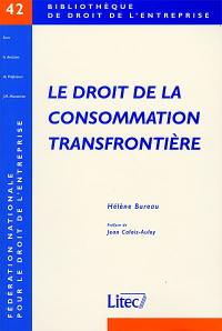 Le droit de la consommation transfrontière