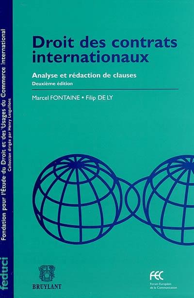 Droit des contrats internationaux : analyse et rédaction de clauses