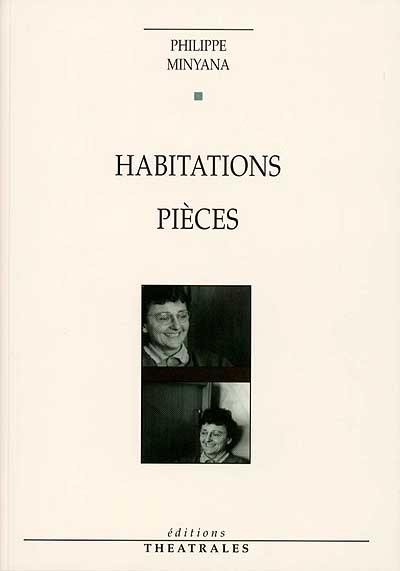 Habitations. Pièces