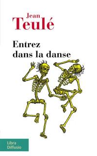 Entrez dans la danse