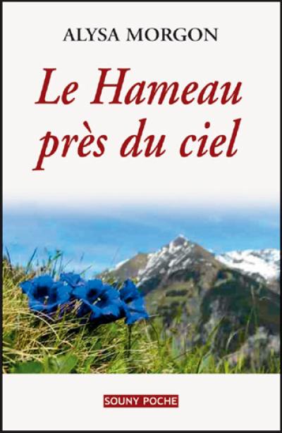 Le hameau près du ciel