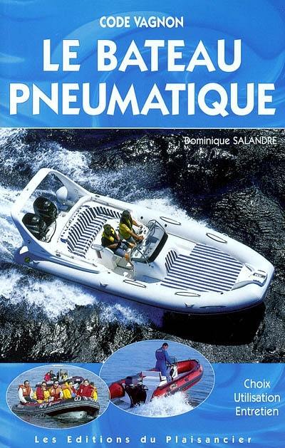 Le bateau pneumatique : code Vagnon