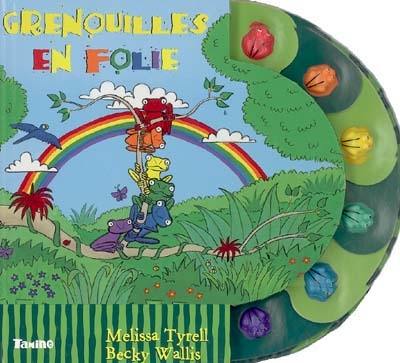 Grenouilles en folie