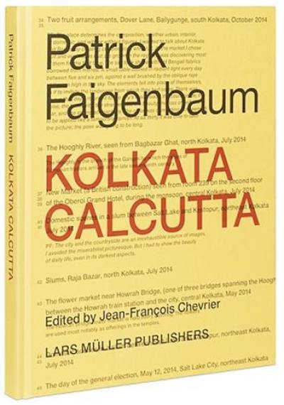 Patrick Faigenbaum Kolkata Calcutta (english edition)