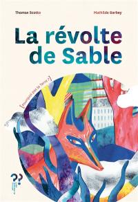 La révolte de Sable