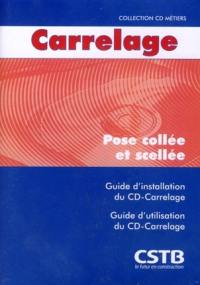 CD carrelage : pose collée, pose scellée