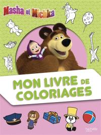 Masha et Michka : mon livre de coloriages