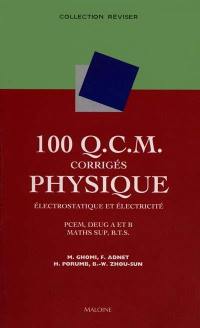 100 QCM de physique, électrostatique et électricité