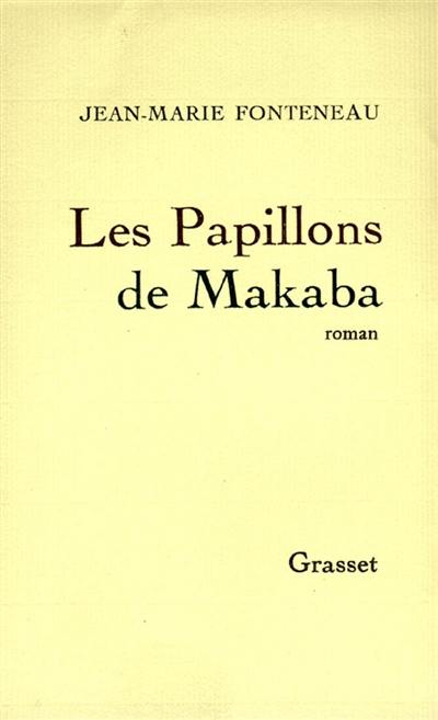 Les papillons de Makaba