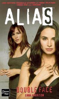 Alias. Vol. 2006. Double face