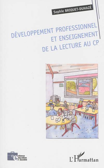 Développement professionnel et enseignement de la lecture au CP