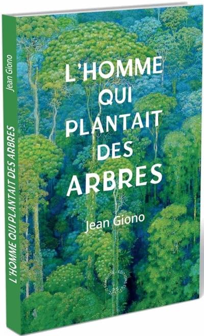 L'homme qui plantait des arbres