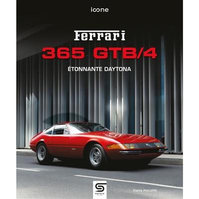 Ferrari 365 GTB-4 : étonnante Daytona