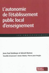 L'autonomie de l'établissement public local d'enseignement