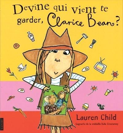 Devine qui vient te garder Clarice Bean ? 3