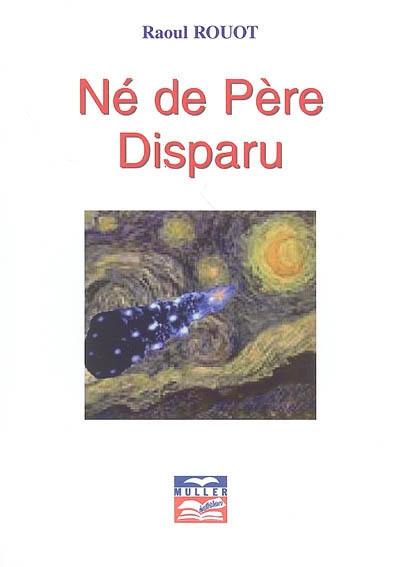 Né de père disparu