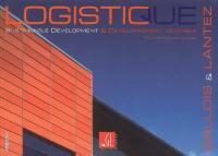 Logistique et développement durable. Logistic and sustainable development