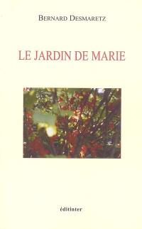 Le jardin de Marie