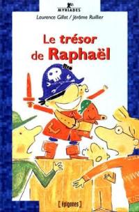 Le trésor de Raphaël