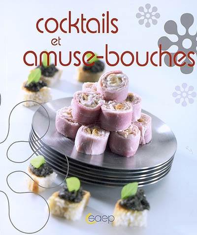 Cocktails et amuse-bouches