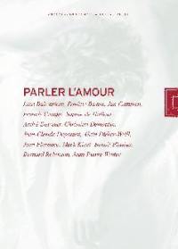 Parler l'amour : actes du colloque de l'Ecole belge de psychanalyse, Liège, 30 sept.-1er oct. 2000